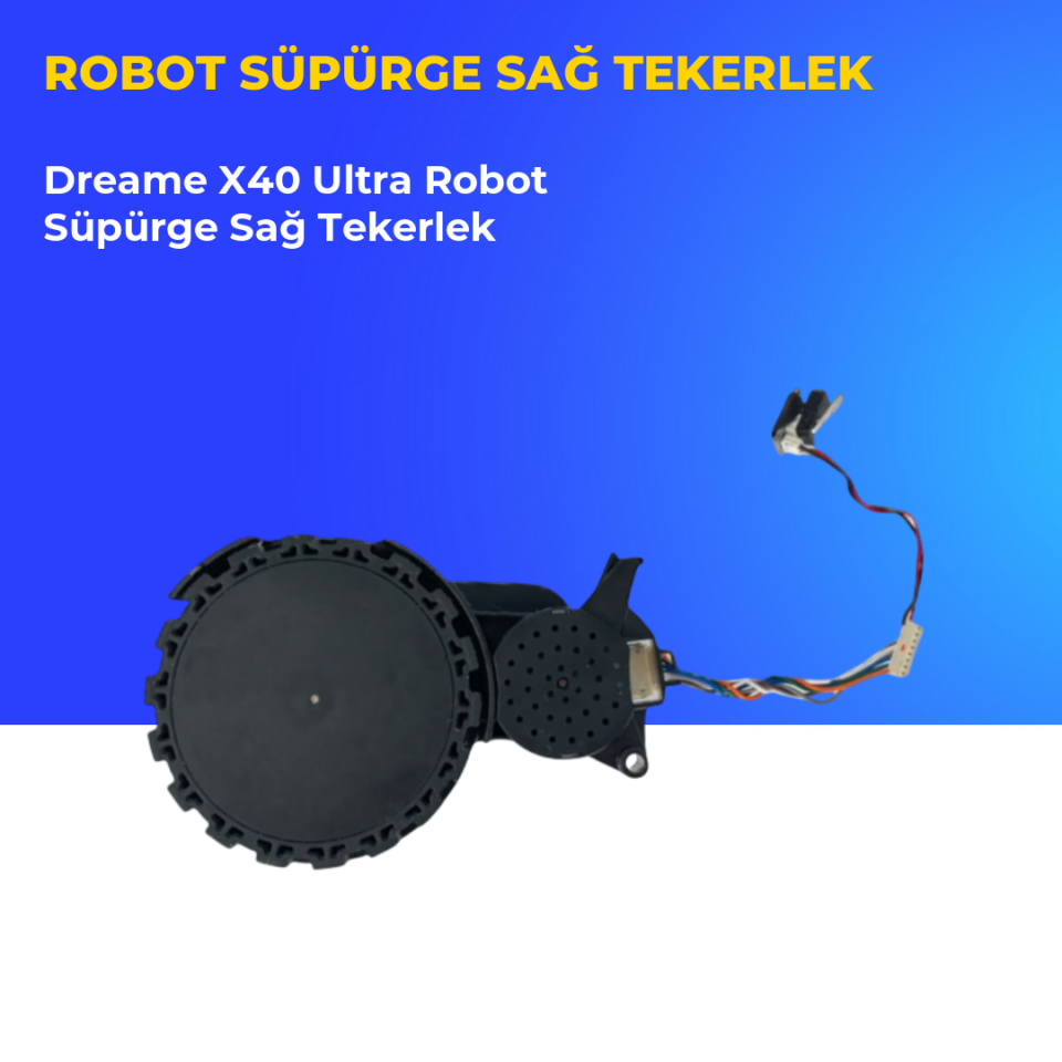 Dreame X40 Ultra Robot Süpürge Sağ Tekerlek