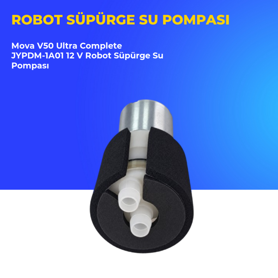 Mova V50 Ultra Complete JYPDM-1A01 12 V Robot Süpürge Su Pompası