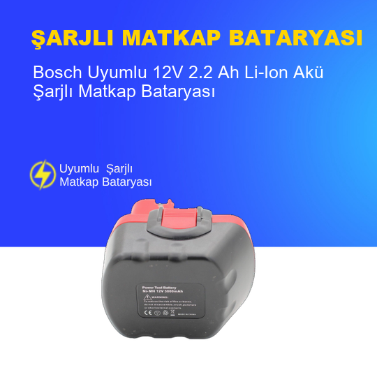 Bosch Uyumlu 12V 2.2 Ah Li-Ion Akü