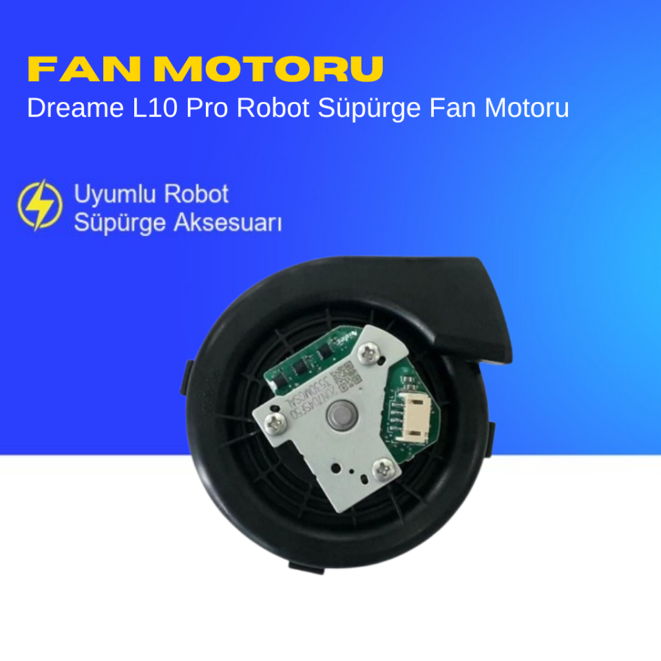 Dreame L10 Pro Robot Süpürge Fan Motoru