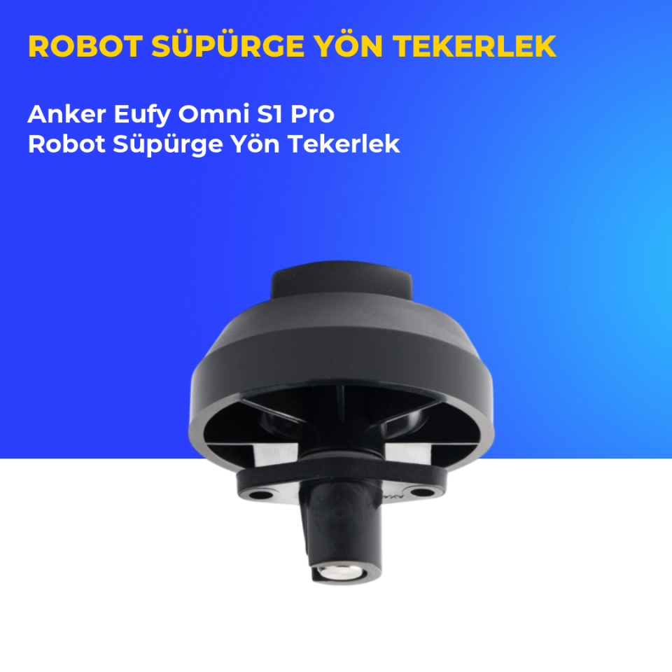 Anker Eufy Omni S1 Pro Robot Süpürge Yön Tekerlek