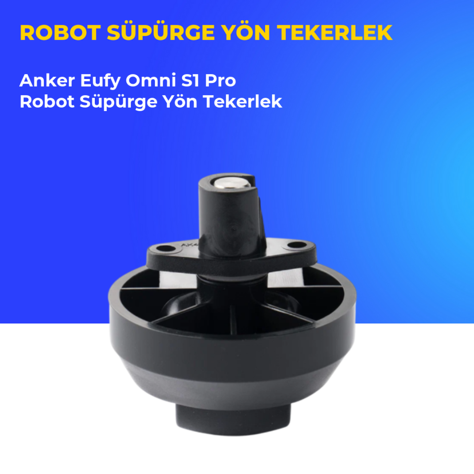 Anker Eufy Omni S1 Pro Robot Süpürge Yön Tekerlek