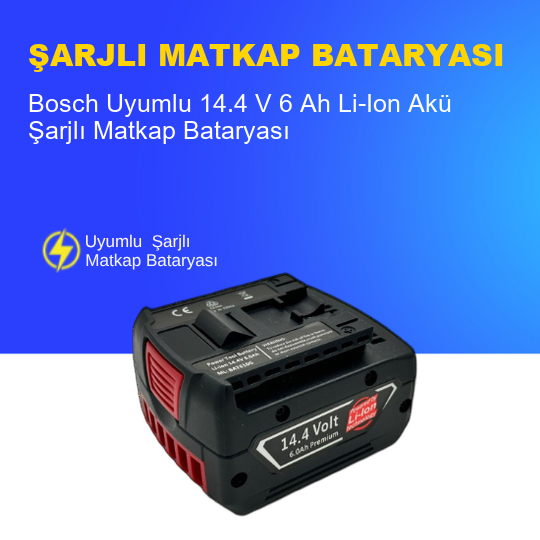 Bosch Uyumlu 14.4 V 6 Ah Li-Ion Akü