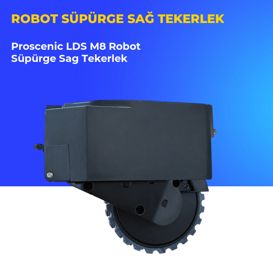 Proscenic LDS M8 Robot Süpürge Sag Tekerlek