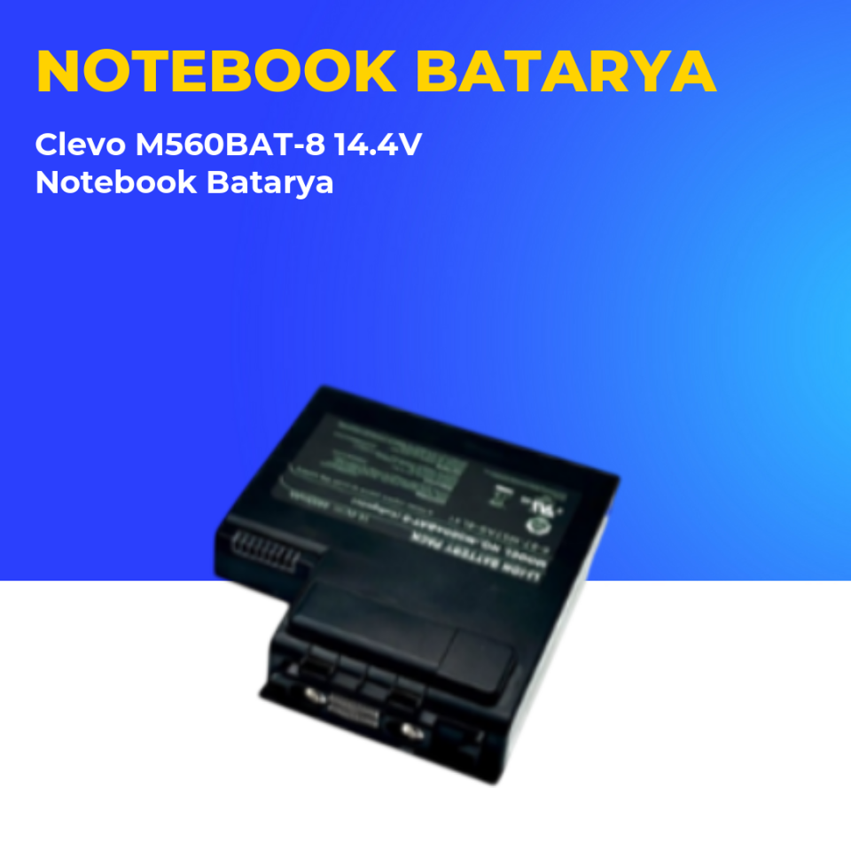 Clevo M560BAT-8 14.4V Notebook Batarya