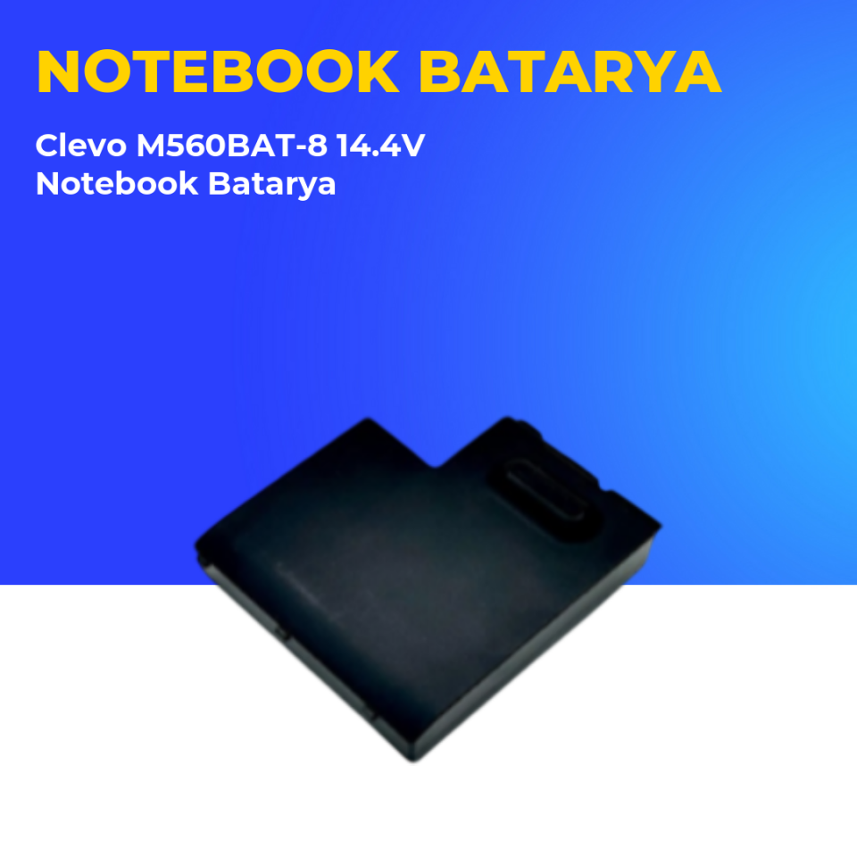 Clevo M560BAT-8 14.4V Notebook Batarya