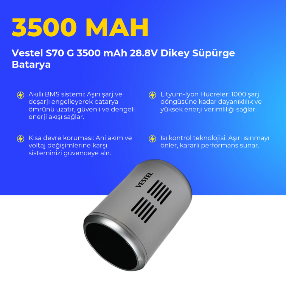 Vestel S70 G 3500 mAh 28.8V Dikey Süpürge Batarya