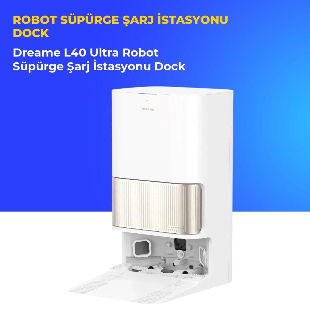 Dreame L40 Ultra Robot Süpürge Şarj İstasyonu Dock