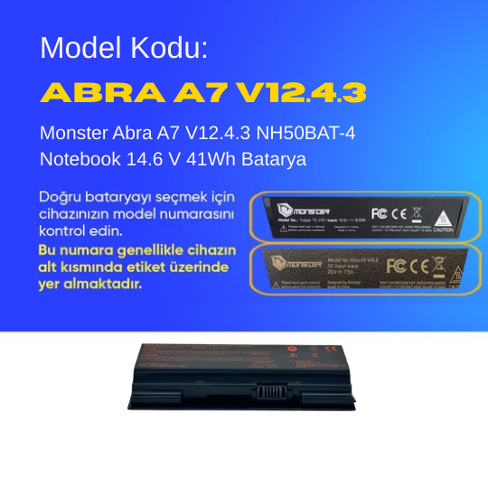 Monster Abra A7 V12.4.3 NH50BAT-4 Notebook 14.6 V 41Wh Batarya – Orjinal Uyumlu, Yüksek Performanslı
