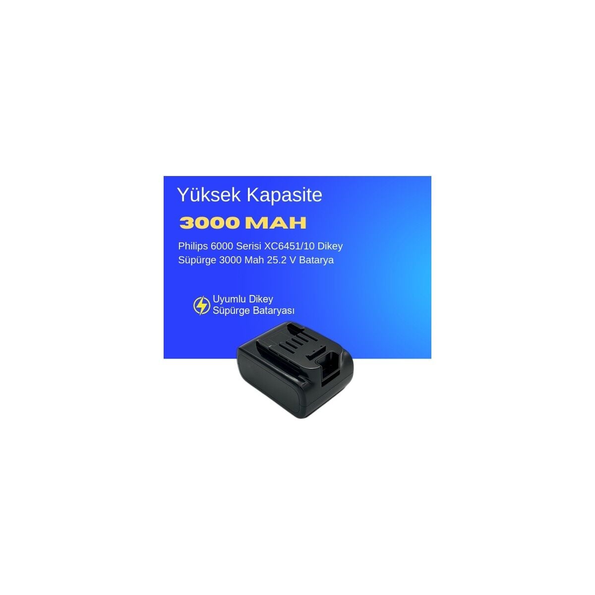 Philips 6000 Serisi XC6451/10 Islak Kuru Şarjlı Dikey Süpürge 3000 Mah 25.2 V Batarya – Orjinal Uyumlu Uzun Ömürlü, Maksimum Performans Pil