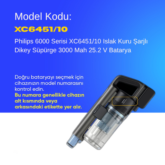 Philips 6000 Serisi XC6451/10 Islak Kuru Şarjlı Dikey Süpürge 3000 Mah 25.2 V Batarya – Orjinal Uyumlu Uzun Ömürlü, Maksimum Performans Pil