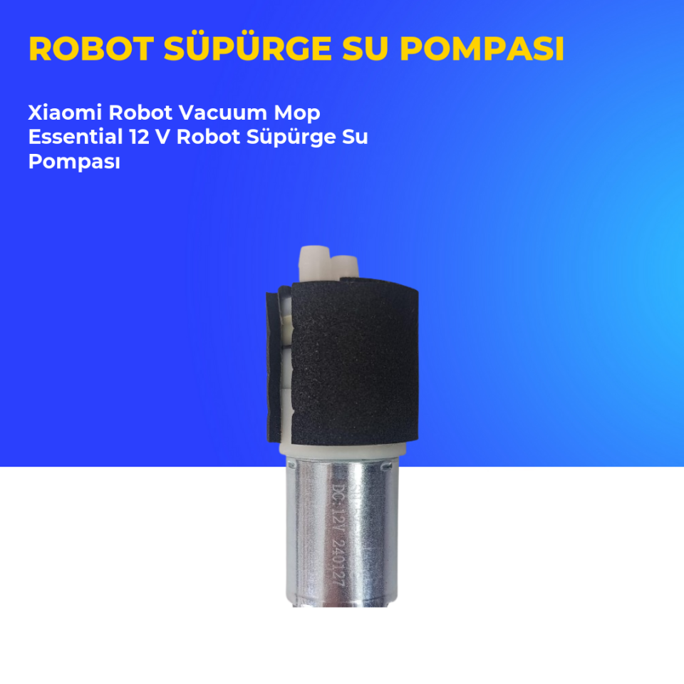 Xiaomi Robot Vacuum Mop Essential 12 V Robot Süpürge Su Pompası