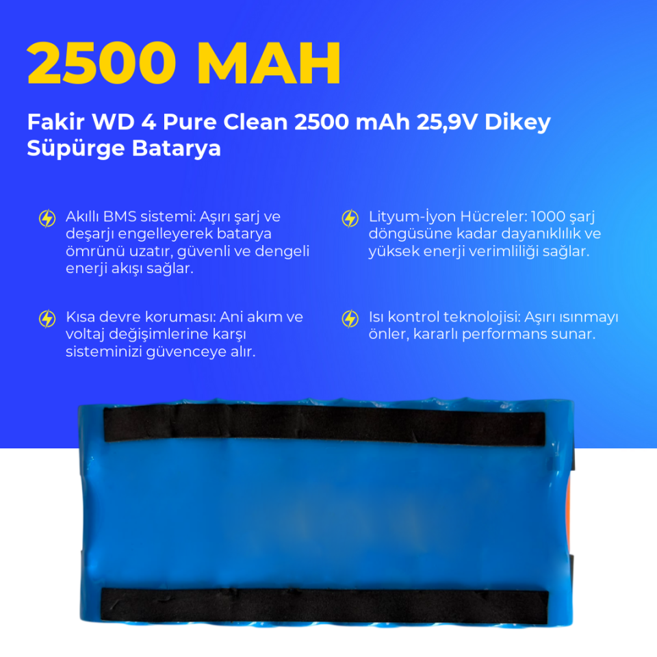 Fakir WD 4 Pure Clean Dikey Süpürge 2500 mAh 25.9V Batarya