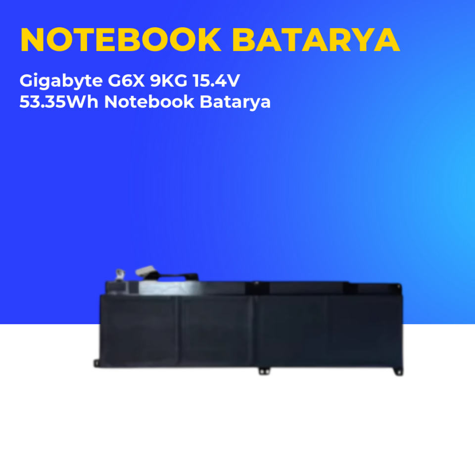 Gigabyte G6X 9KG 15.4V 53.35Wh Notebook Batarya