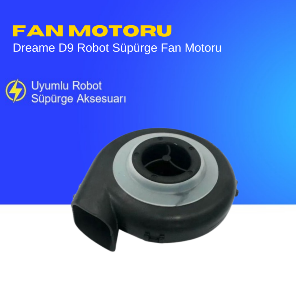 Dreame D9 Robot Süpürge Fan Motoru