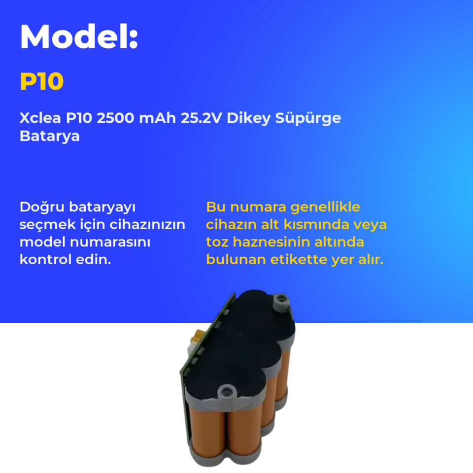 Xclea P10 2500 mAh 25.2V Dikey Süpürge Batarya