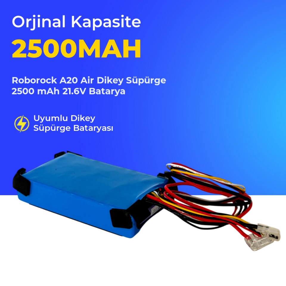 Roborock A20 Air Dikey Süpürge 2500 mAh 21.6V Batarya