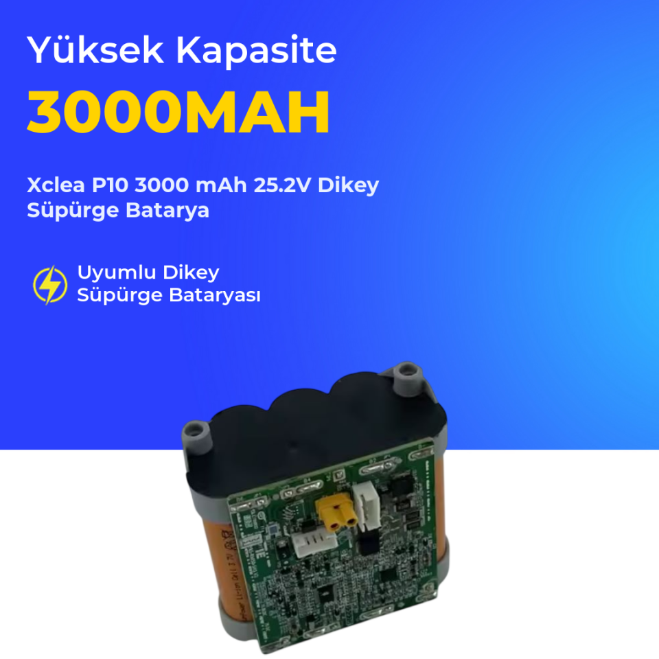 Xclea P10 3000 mAh 25.2V Dikey Süpürge Batarya