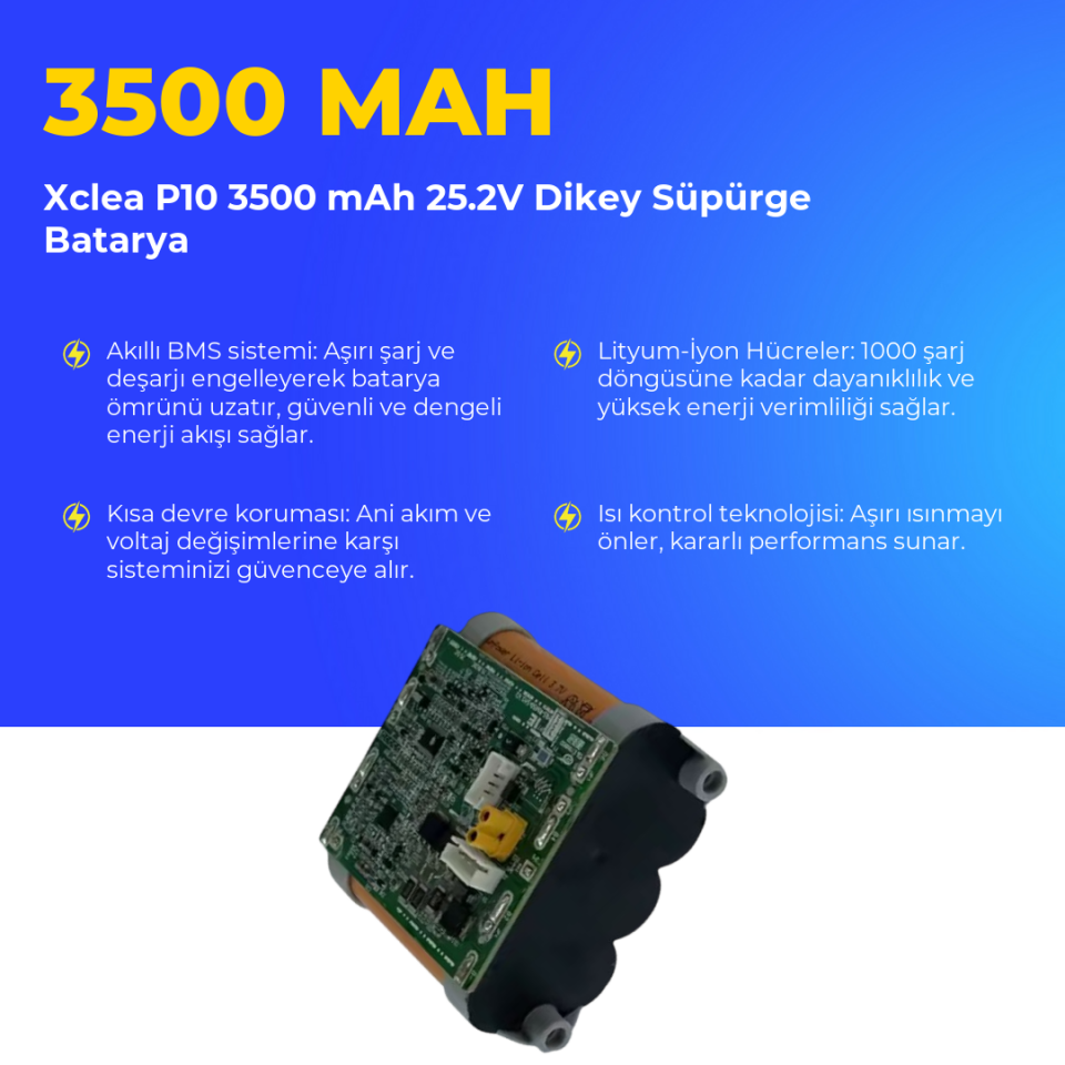 Xclea P10 3500 mAh 25.2V Dikey Süpürge Batarya