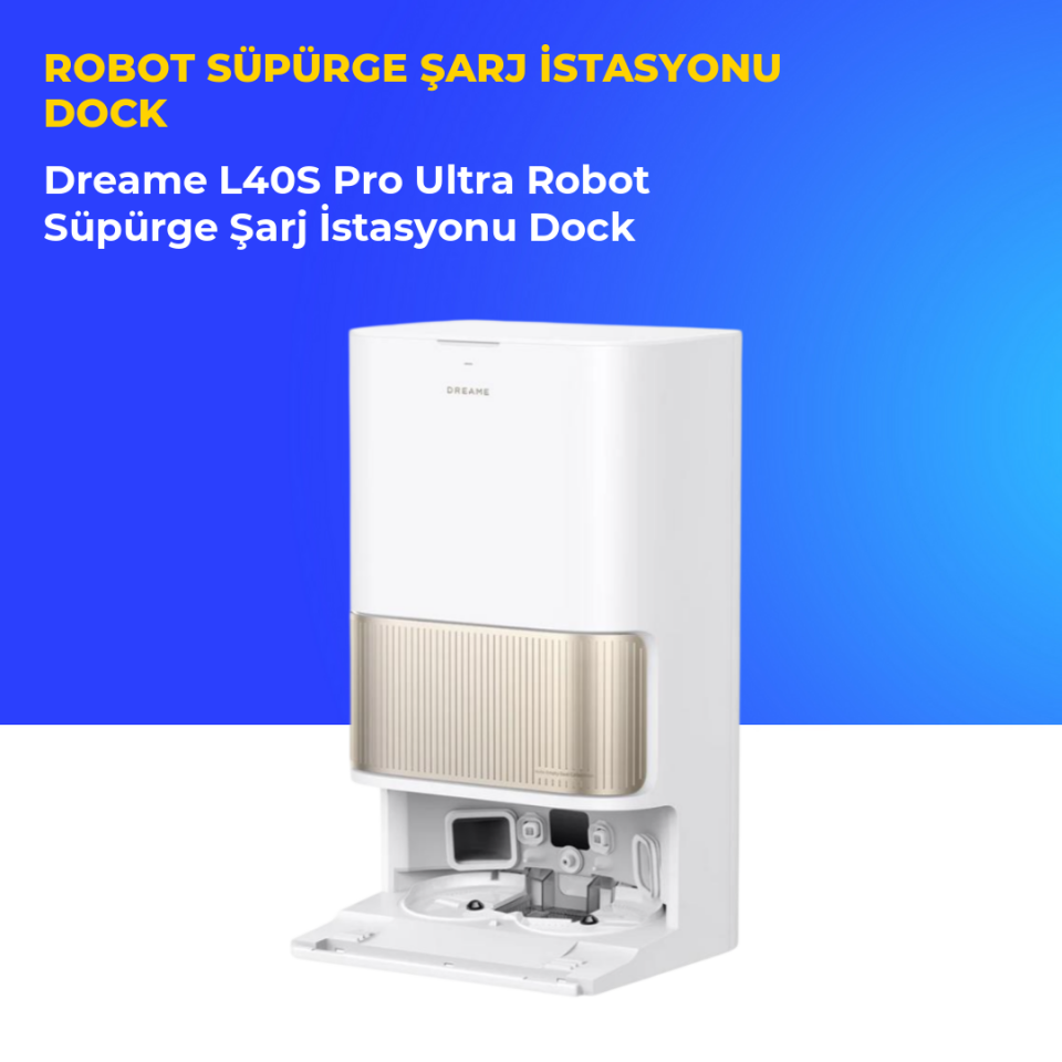 Dreame L40S Pro Ultra Robot Süpürge Şarj İstasyonu Dock