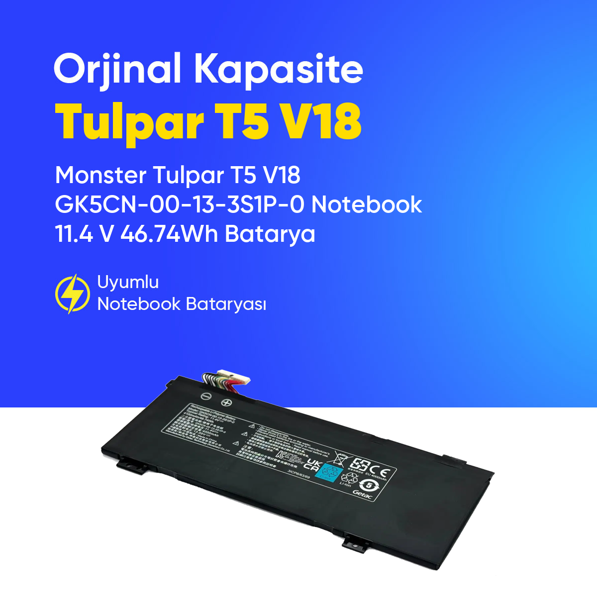 Monster Tulpar T5 V18 GK5CN-00-13-3S1P-0 Notebook 11.4 V 46.74Wh Batarya – Orjinal Uyumlu, Yüksek Performanslı