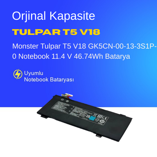 Monster Tulpar T5 V18 GK5CN-00-13-3S1P-0 Notebook 11.4 V 46.74Wh Batarya – Orjinal Uyumlu, Yüksek Performanslı