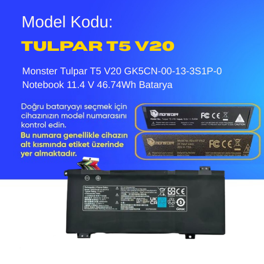 Monster Tulpar T5 V20 GK5CN-00-13-3S1P-0 Notebook 11.4 V 46.74Wh Batarya – Orjinal Uyumlu, Yüksek Performanslı