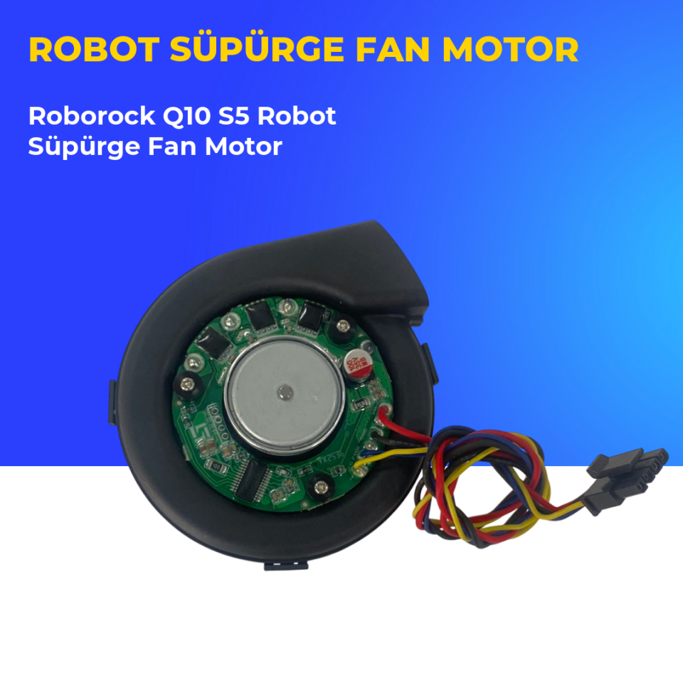Roborock Q10 S5 Robot Süpürge Fan Motor