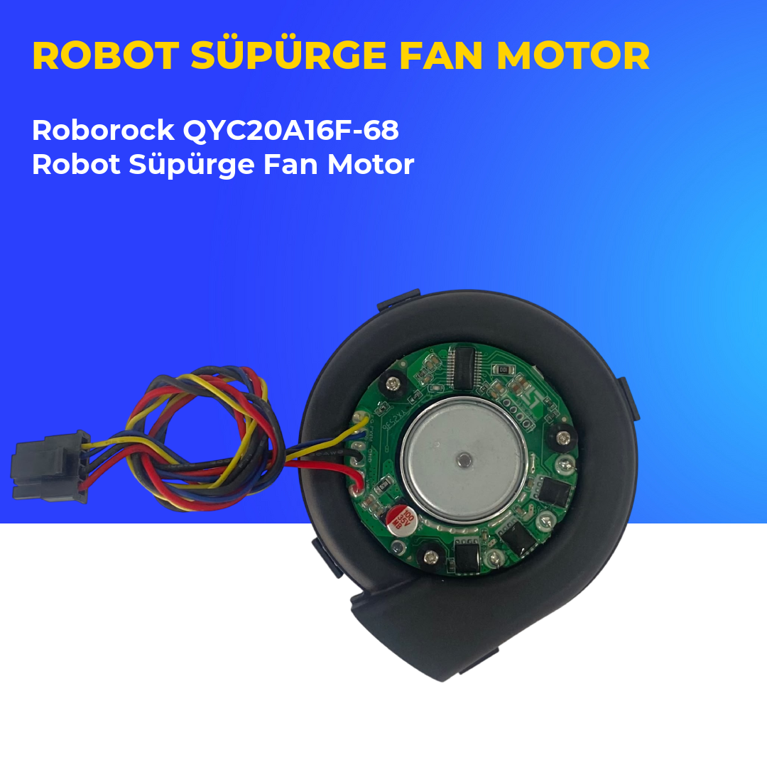 Roborock QYC20A16F-68 Robot Süpürge Fan Motor