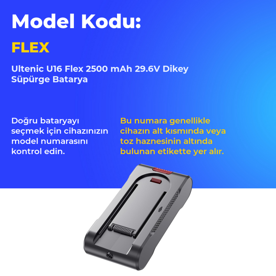 Ultenic U16 Flex 2500 mAh 29.6V Dikey Süpürge Batarya