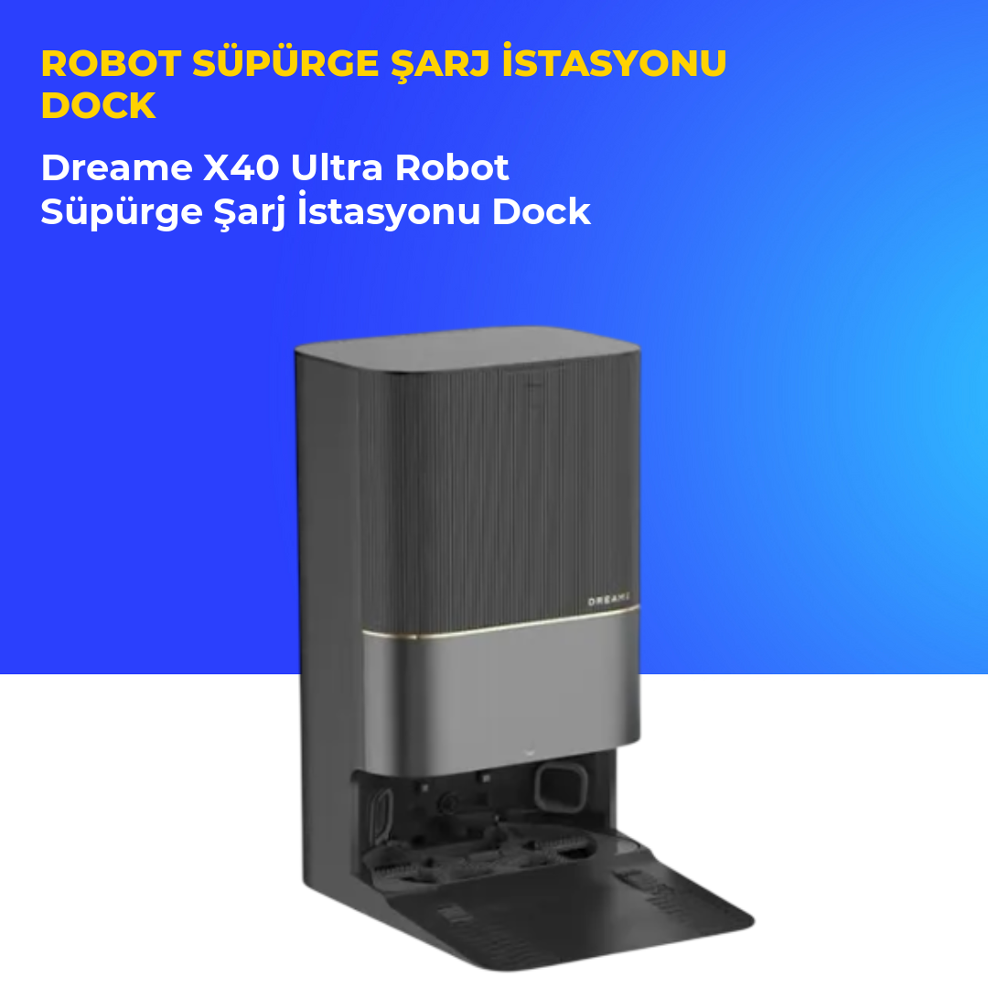 Dreame X40 Ultra Robot Süpürge Şarj İstasyonu Dock