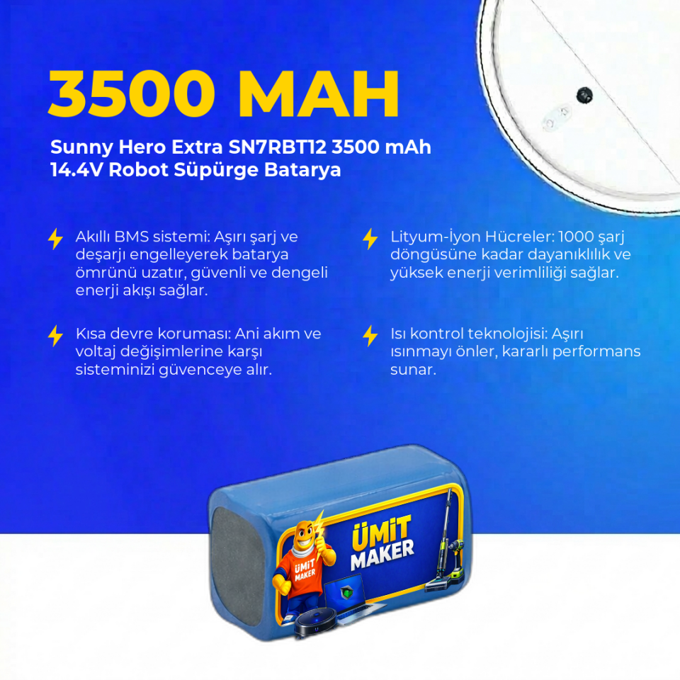 Sunny Hero Extra SN7RBT12 3500 mAh 14.4V Robot Süpürge Batarya