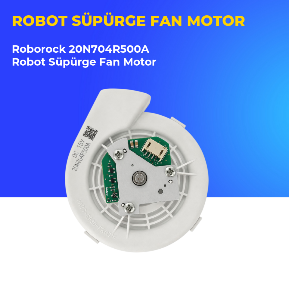Roborock 20N704R500A Robot Süpürge Fan Motor
