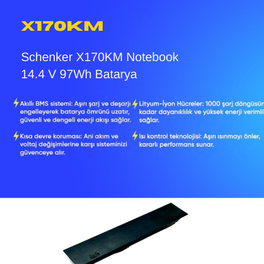 Schenker X170KM Notebook 14.4 V 97Wh Batarya – Orjinal Uyumlu, Yüksek Performanslı