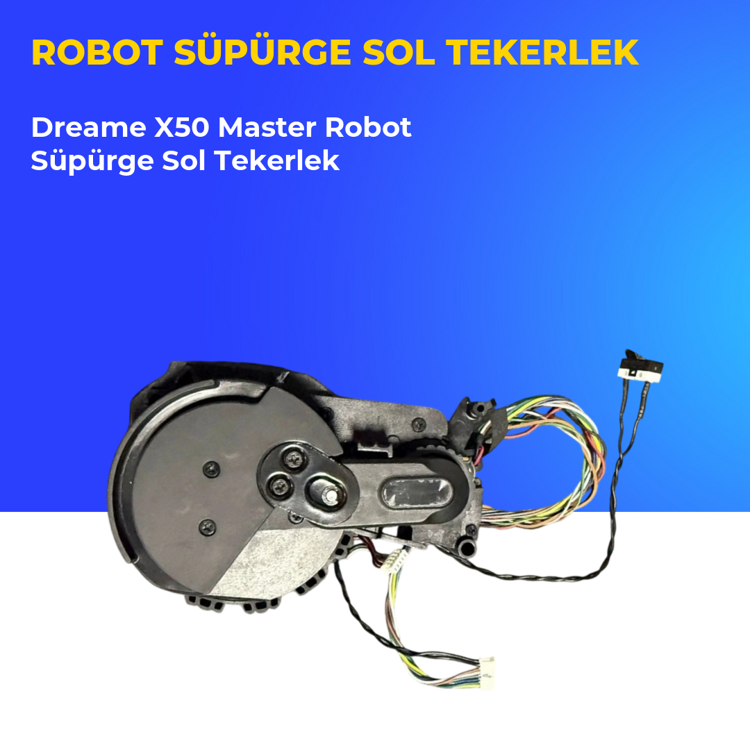 Dreame X50 Master Robot Süpürge Sol Tekerlek