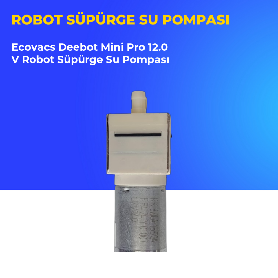 Ecovacs Deebot Mini Pro 12.0 V Robot Süpürge Su Pompası