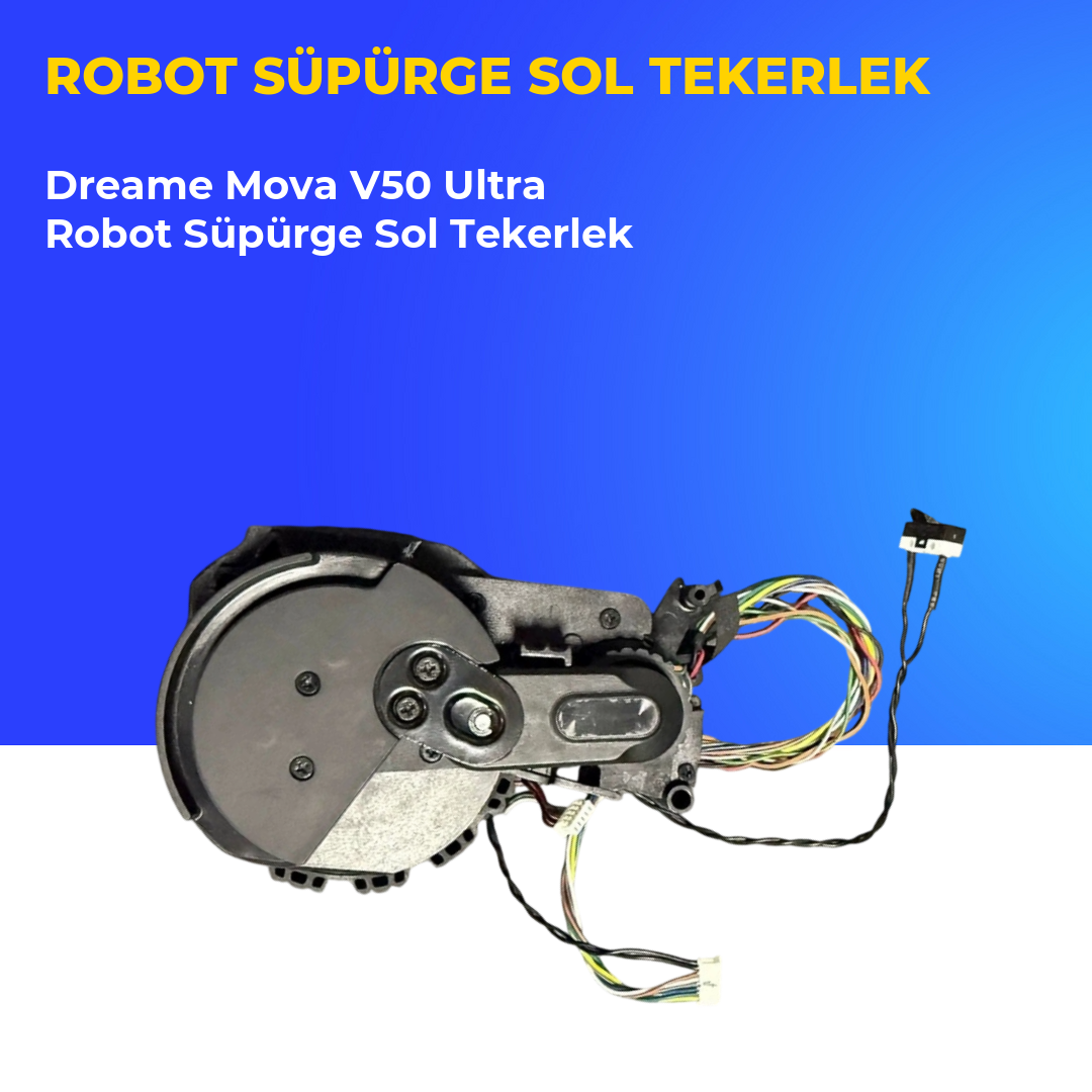 Dreame Mova V50 Ultra Robot Süpürge Sol Tekerlek