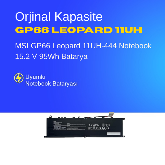 MSI GP66 Leopard 11UH-444 Notebook 15.2 V 95Wh Batarya – Orjinal Uyumlu, Yüksek Performanslı