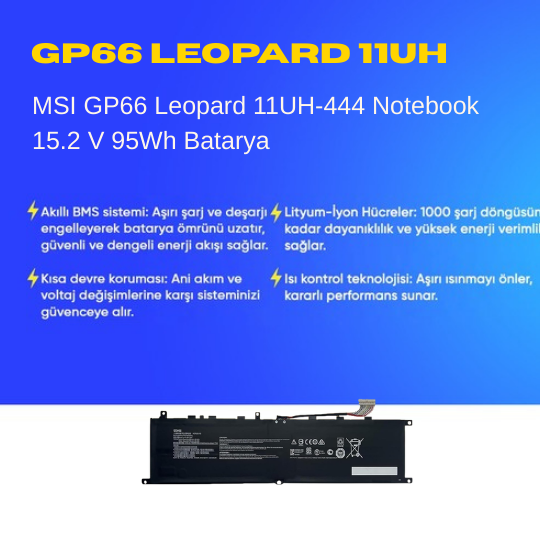 MSI GP66 Leopard 11UH-444 Notebook 15.2 V 95Wh Batarya – Orjinal Uyumlu, Yüksek Performanslı