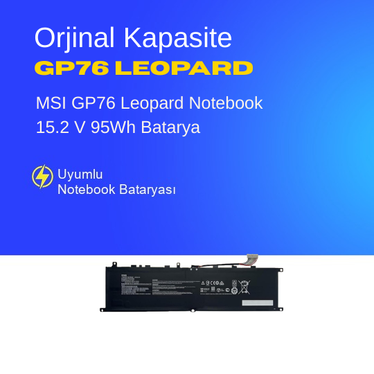 MSI GP76 Leopard 10UE Notebook 15.2 V 95Wh Batarya – Orjinal Uyumlu, Yüksek Performanslı