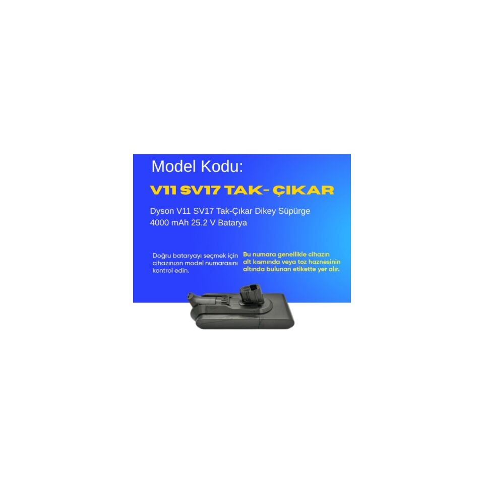 Dyson V11 SV17 Tak-Çıkar Dikey Süpürge 4000 Mah 25.2 V Batarya – Orjinal Uyumlu Uzun Ömürlü, Yüksek Performans Pil