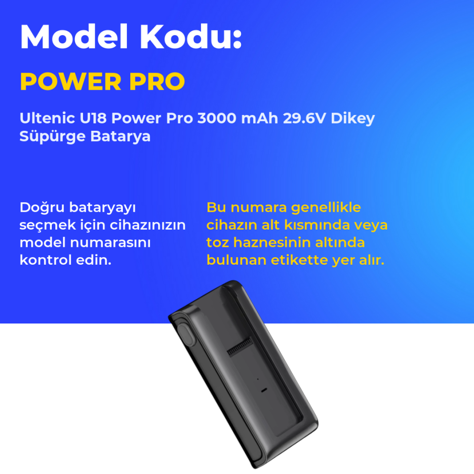 Ultenic U18 Power Pro 3000 mAh 29.6V Dikey Süpürge Batarya