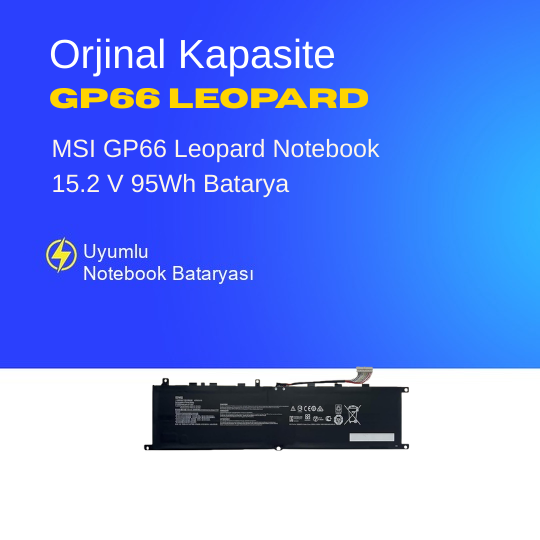 MSI GP66 Leopard Notebook 15.2 V 95Wh Batarya – Orjinal Uyumlu, Yüksek Performanslı