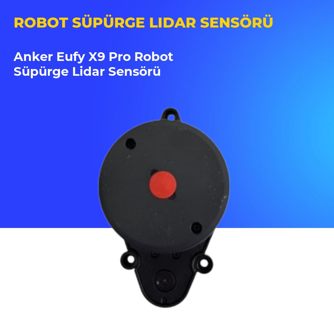 Anker Eufy X9 Pro Robot Süpürge Lidar Sensörü