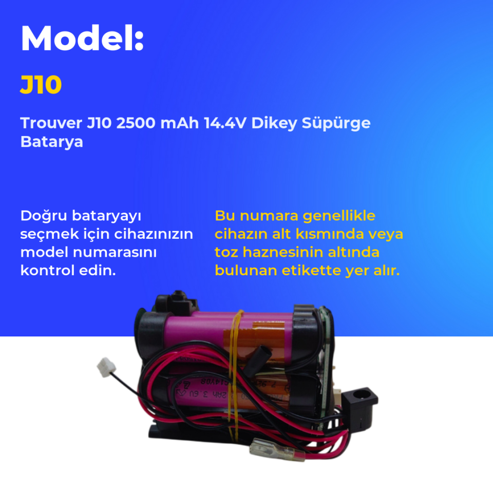Trouver J10 2500 mAh 14.4V Dikey Süpürge Batarya