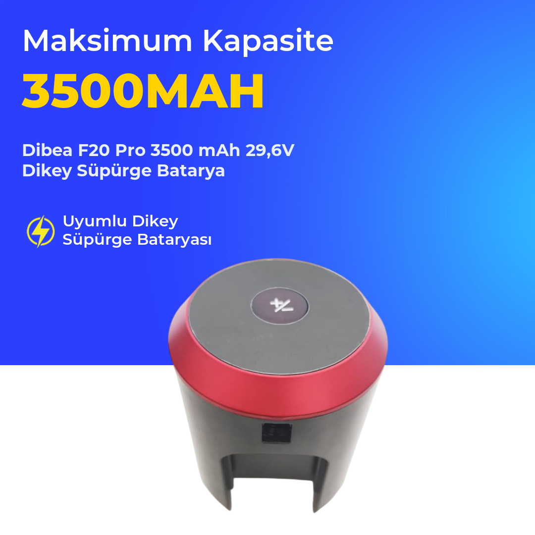 Dibea F20 Pro 3500 mAh 29,6V Dikey Süpürge Batarya