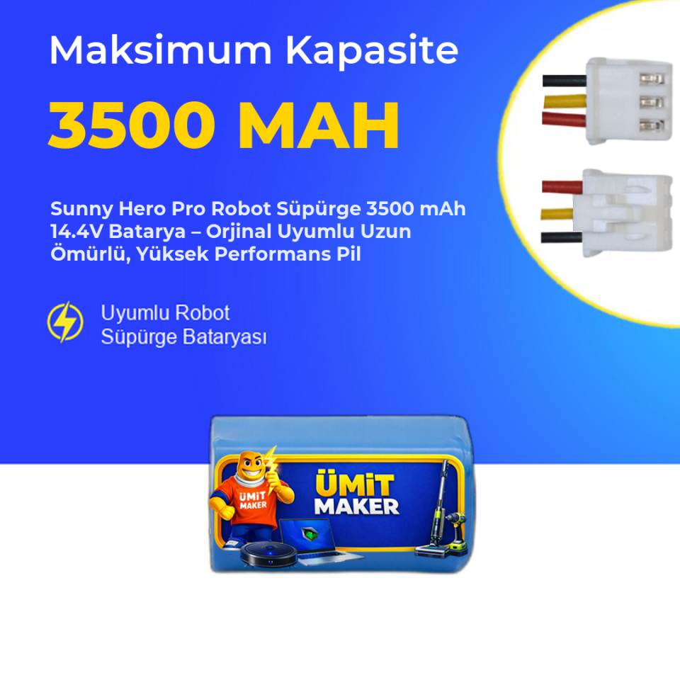 Sunny Hero Pro Robot Süpürge 3500 mAh 14.4 V  Batarya – Orjinal Uyumlu Uzun Ömürlü, Yüksek Performans Pil