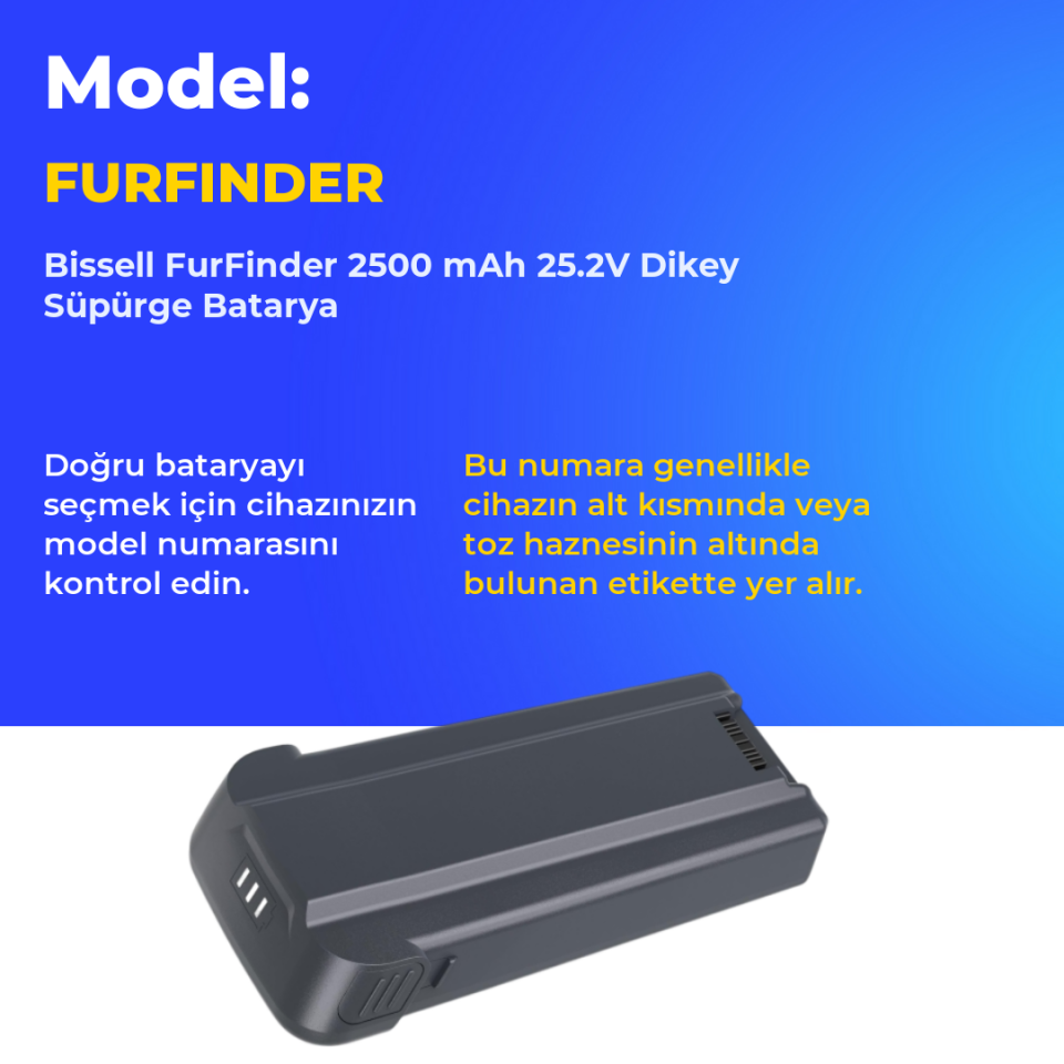 Bissell FurFinder 2500 mAh 25.2V Dikey Süpürge Batarya