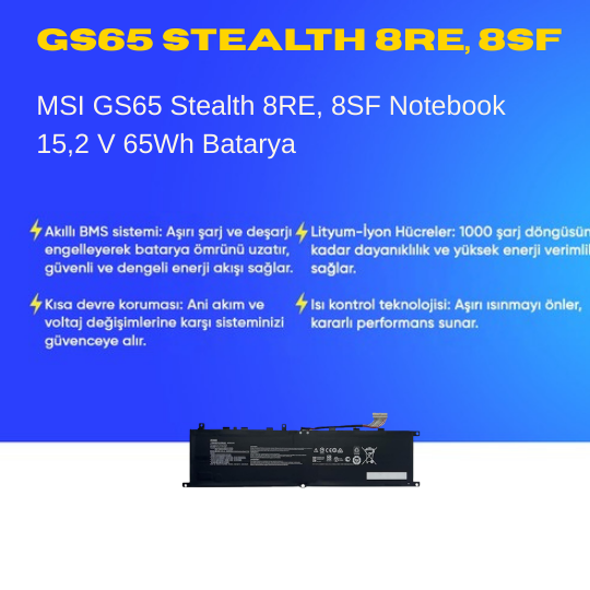 MSI GS65 Stealth 8RE, 8SF Notebook 15,2 V 65Wh Batarya – Orjinal Uyumlu, Yüksek Performanslı
