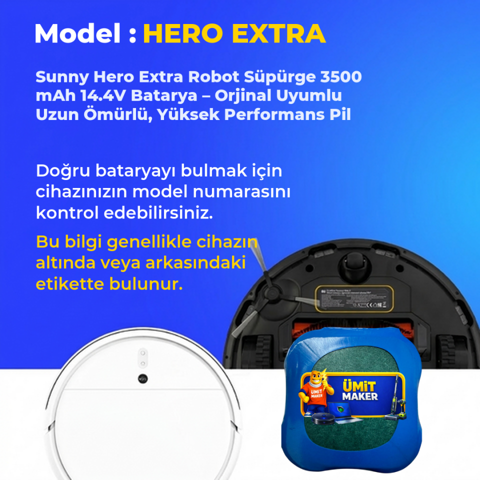 Sunny Hero Extra Robot Süpürge 3500 mAh 14.4 V  Batarya – Orjinal Uyumlu Uzun Ömürlü, Yüksek Performans Pil